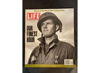 Voices Of The World War 2 Generation Life Collectors Edition Our Finest Hour