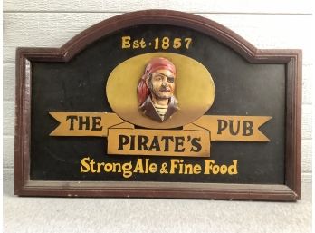 The Pirate's Pub Strong Ale And Fine Food Sign