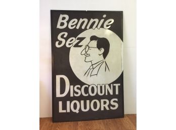 Bennie Sez Discount Liquors Sign 6ft X 4ft