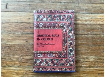 Oriental Rugs In Colour Book 1962