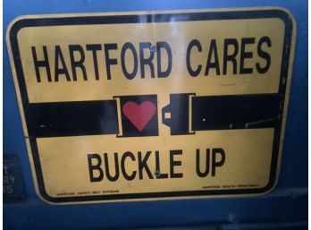 Hartford Cares Buckle Up Sign