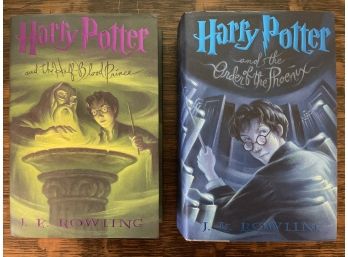 Two Harry Potter Hard Covers : Half Blood Prince & Order Of The Phoenix -Both First American Edition Copies