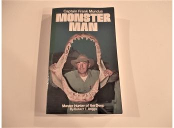 Captain Frank Mundus, 'Monster Man', Autographed Book