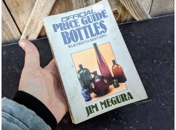Jim Megura Bottle Collectors Price Guide 11th Edition