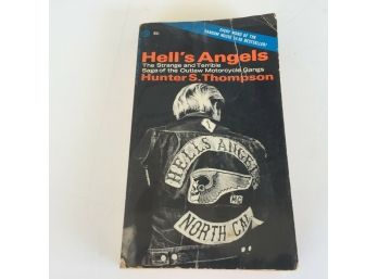 Hell's Angels. Hunter S. Thompson. 1967 Ballantine Books Soft Cover Book.
