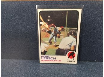 Vintage Topps 1973 Barry Lersch Philadelphia Phillies Baseball Card.