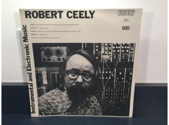 Robert Ceely. Instrumental And Electronic Music On 1975 BEEP Records 1001 Stereo. Sealed.