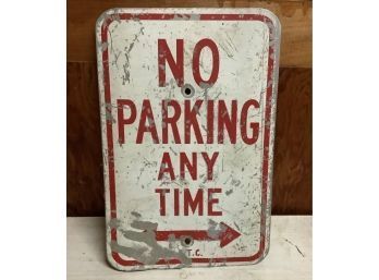 No Parking Any Time Metal Sign