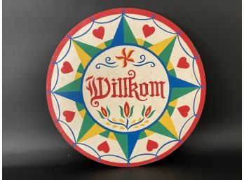 Vintage Pennsylvania Dutch Hex Sign, 'Wilkom'