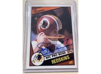 1984 Topps Joe Theismann Pro Bowl Card #390 Autographed Signed Card.