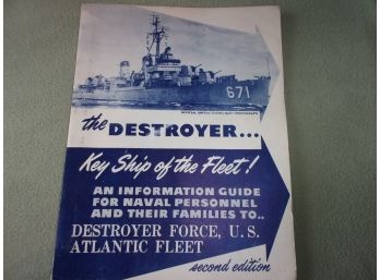 The Destroyer US Navy Key Ship Of The Fleet! 2nd Edition Guide