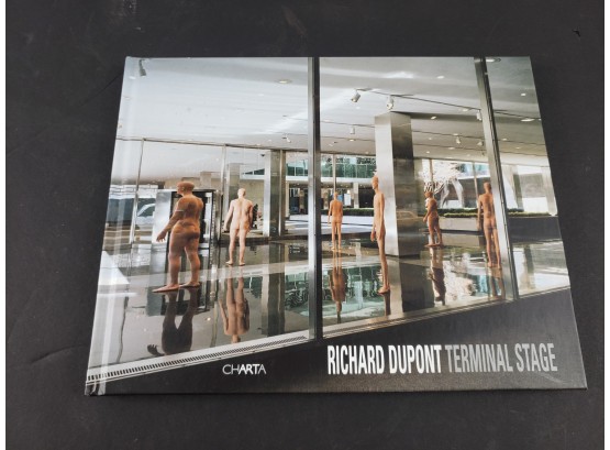 Richard DuPont: Terminal Stage Hardcover Book