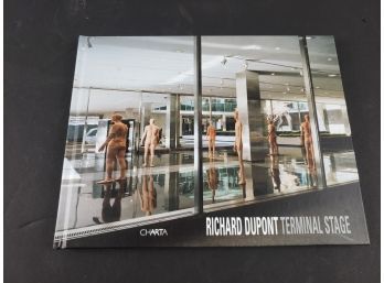 Richard DuPont: Terminal Stage Hardcover Book