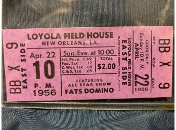 Loyola Field House1956 Fats Domino Concert Tickets Unused And  An Affordable Piece Of Rock & Roll History