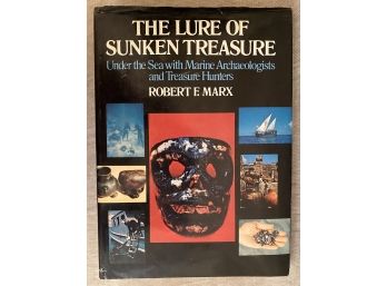 Vintage Book The Lure Of Sunken Treasure Robert F Marx Under The Sea Marine Archaeologists Treasure Hunters
