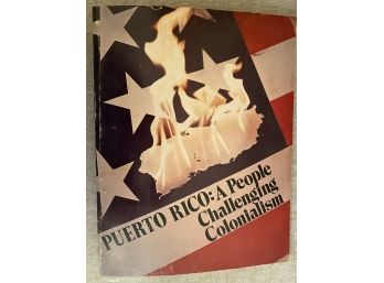 Vintage Book 1976 Puerto Rico: A People Challenging Colonialism Epica Task Force