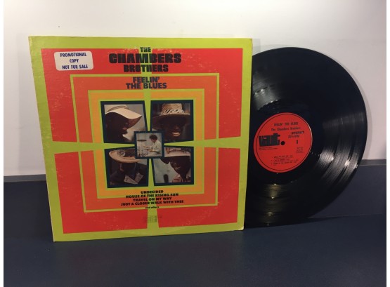 The Chambers Brothers. Feelin' The Blues On 1969 Vault Records Stereo.