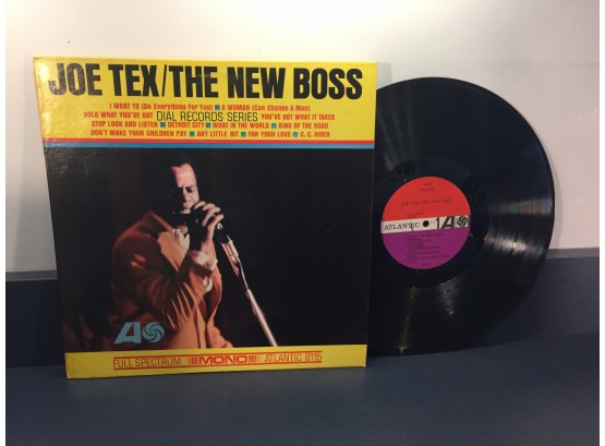 Joe Tex. The New Boss On 1965 Atlantic Records Mono. First Pressing Vinyl In Original Inner Sleeve.