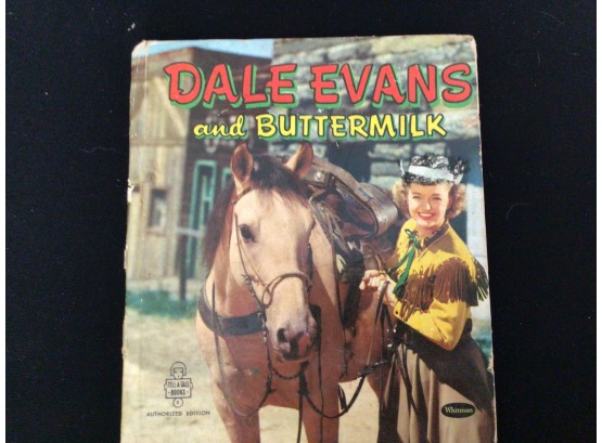 1956 Dale Evans And Buttermilk Whitman Tell A Tale Books 1956