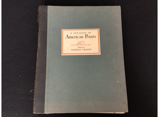 A Treasury Of American Prints 1939 Etchings And Lithographs By American Artists