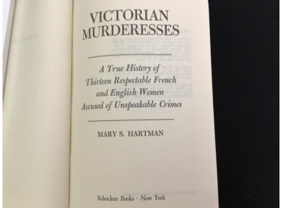 Victorian Murderesses True Crime Scholarly Book