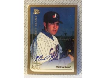 1999 Topps Traded Matt Blank Autographed Rookie Card