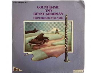 Count Basie And Benny Goodman 'From Broadway To Paris ' - 2 Record Set