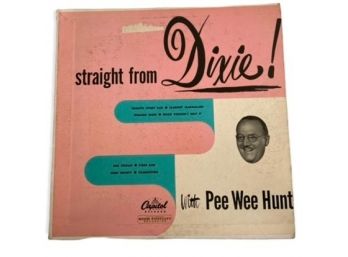 Pee Wee Hunt 'Straight From Dixie'  10' Record