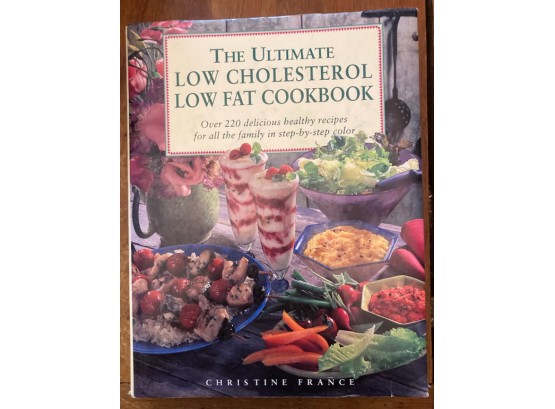 'ULTIMATE LOW CHOLESTERAL LOW FAT COOK BOOK, 256 Pages