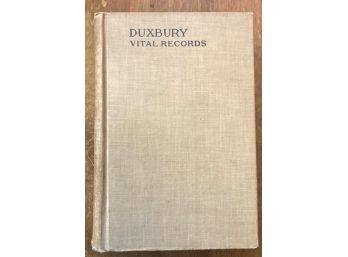 1911 Book 'VITAL RECORDS OF DUXBURY, MASSACHUSETTS' Up Yo 1850