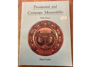Reference Book 'Presidential And Campaign Memorabilia'. Well Illustrated