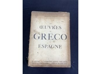 Les Euvres Du Greco En Espagne Art Book
