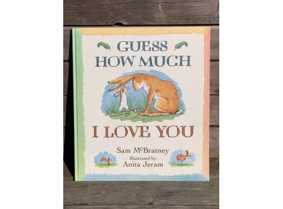 Guess How Much I Love You By Sam McBratney, Large Hardcover Book