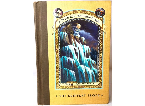 The Slippery Slope By Lemony Snicket