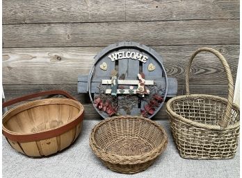A Nice Mix Of Baskets & A Welcome Sign