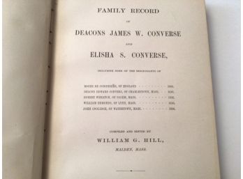 RARE 1887 Genealogy Converse Wheaton Edmands  And Coolidge Families