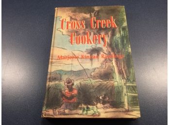 Cross Creek Cookery. Marjorie Kinnan Rawlings. Illustrated First 'A' Edition Published In 1942.