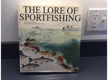 The Lore Of Sportsfishing. Huge Coffee Table 419 Page Illustrated Hard Cover Book In Dust Jacket.