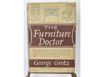 The Furniture Doctor By George Grotz - Doubleday And Company Inc 1962