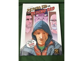 Psycho Kid VS. Psycho Dad Comic Book