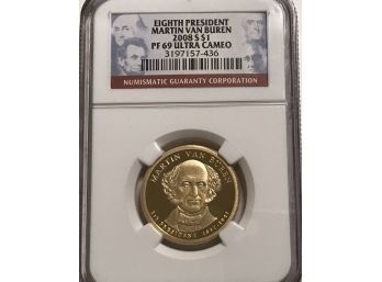 Eighth President Martin Van Buren 2008 $1 Graded PF 69 Ultra Cameo Coin