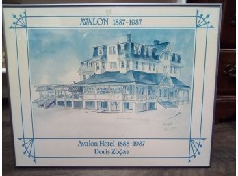 Framed Print Depicts Avalon Hotel, 1887-1987, Hand- Signed In Pencil By Artist, Doris Zogas   WA
