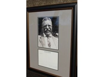 President Theodore Roosevelt With Note Signed