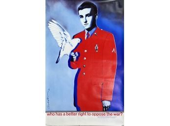 Richard Avedon 1969 Poster 'Who Has A Better Right To Oppose The War?' With Its Original Mailing Tube