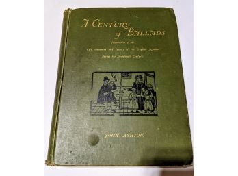 A Century Of Ballards - John Ashton 1887