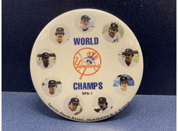 1979 New York Yankees World Champs 4' Pinback Button. SPA-1. Reggie Jackson, Thurman Munson,  Catfish Hunter.