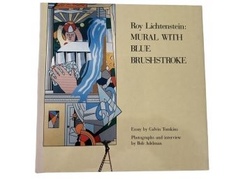'Roy Lichtenstein: Mural With Blue Brushstroke' By Calvin Tomkins