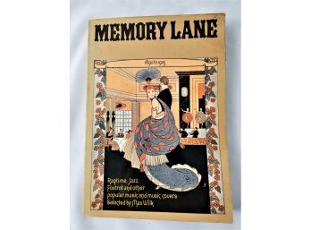 Memory Lane 1890-1925 Ragtime, Jazz And Foxtrot Music & Music Covers:  By Wilk Max 1973