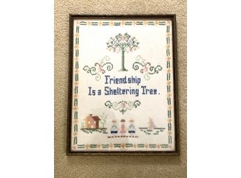Framed Cross Stitch  Friendship Is A Sheltering Tree