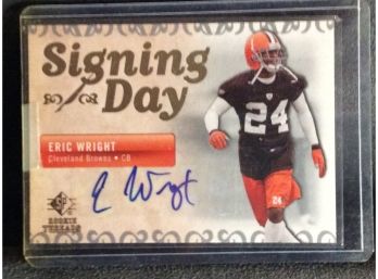 2007 Upper Deck SP Threads Eric Wright Autograph Card - Y
